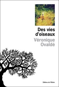 Des vies d'oiseaux - Editions de l'Olivier