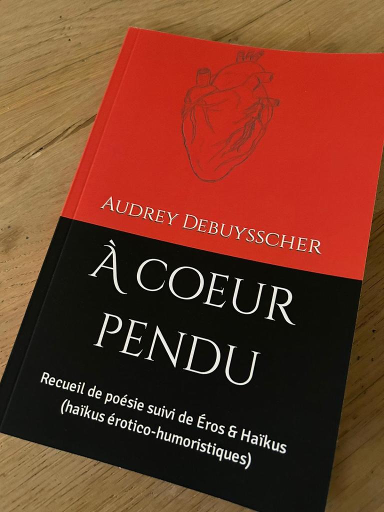 À coeur pendu, recueil de poésie par Audrey Debuysscher